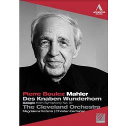 Mahler: Pierre Boulez (Des Knaben Wunderhorn/ |Adagio From Symphony No. 10) [DVD] [2011]